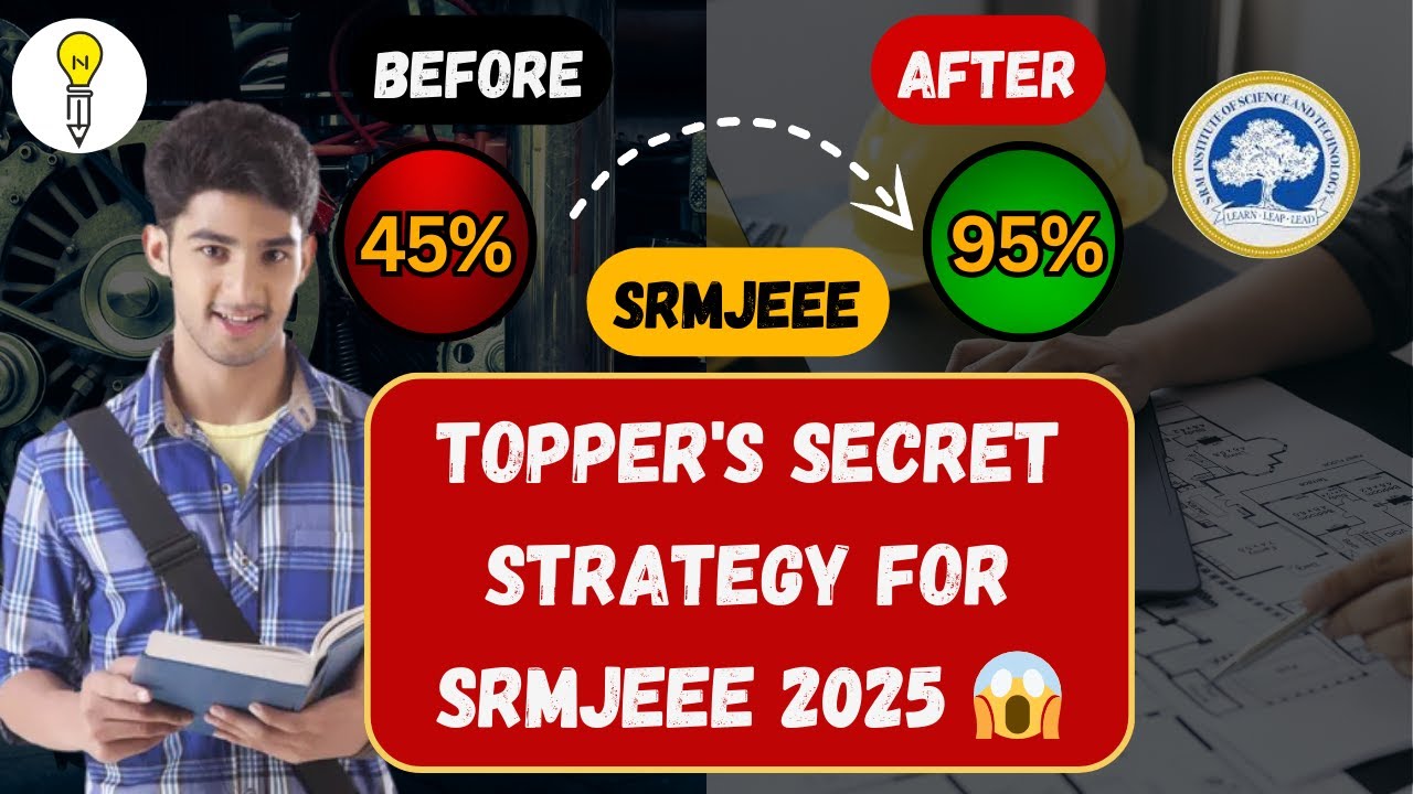 SRMJEEE 2025 Secret Strategy for  Entrance Exam2025 for #srm #jee #srmjeee #entrance #exam #strategy