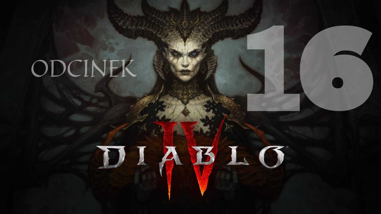 Diablo IV | #16 Pijany Lorat