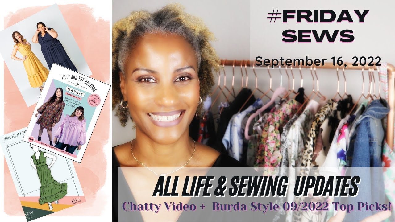 NEW #FridaySews 9.16.22 + Burda Style 9.2022 Top Picks (incl. Plus Size)