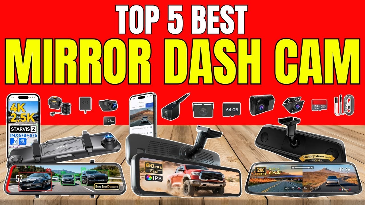 Best Mirror Dash Cam 2026 | 4K, Night Vision & GPS Rear View Cameras