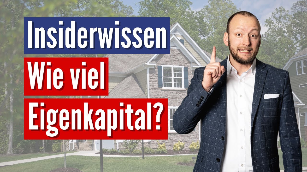 Hauskauf/ Neubau - Eigenkapital optimal für die #Baufinanzierung einsetzen