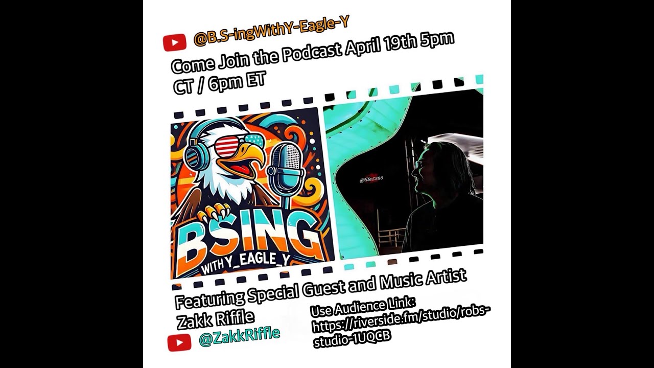 BS-ing With Y-Eagle-Y #16: Artist Spotlight ft. Zakk Riffle!