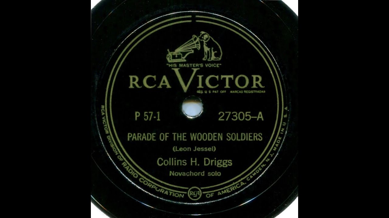 Parade of the Wooden Soldiers--Collins H  Driggs, Novachord Solo; 1940