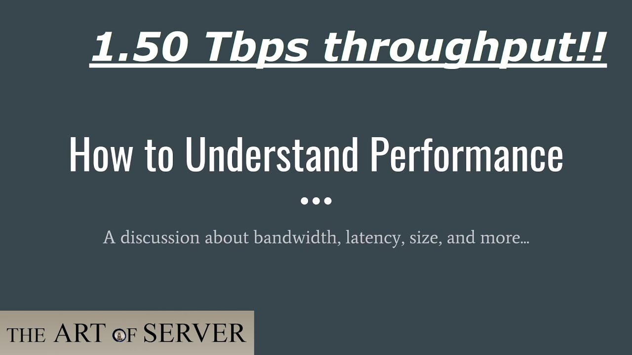 How to Understand Performance | bandwidth, latency, size