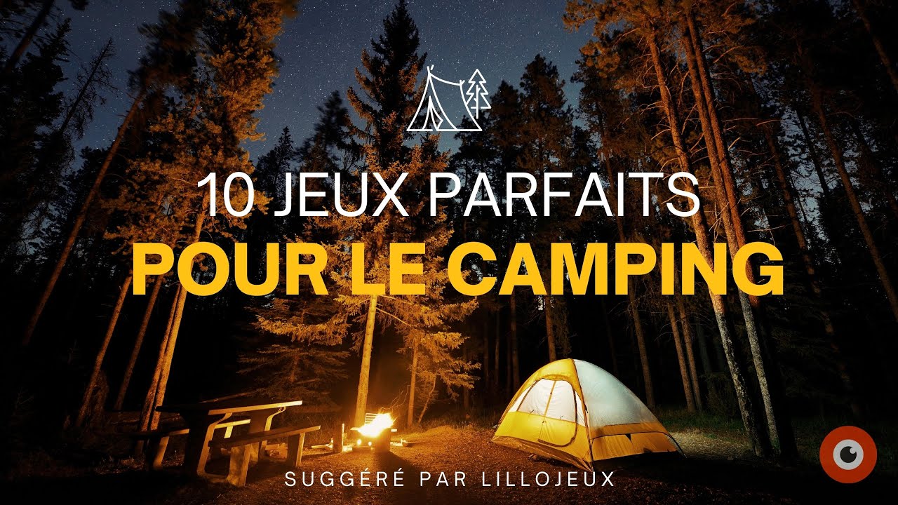 10 jeux parfaits pour emporter en camping !