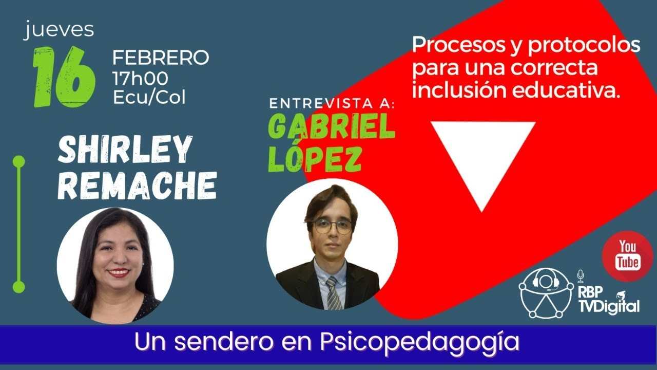 🔴📡RBP TVDIGITAL 16/2/2023 ※ Procesos y protocolos para una correcta inclusi&oacute;n educativa