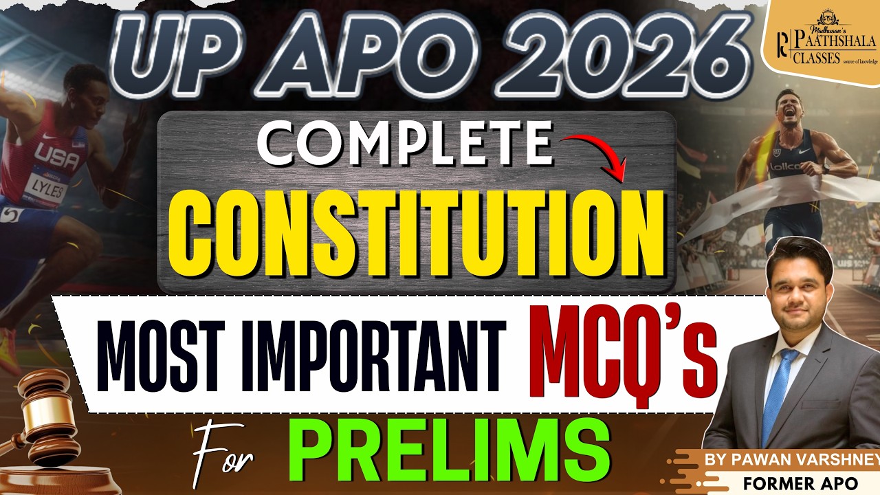 UP APO 2026 | Complete Constitution | Most Important MCQs for Prelims | Pawan Varshney (Former APO)