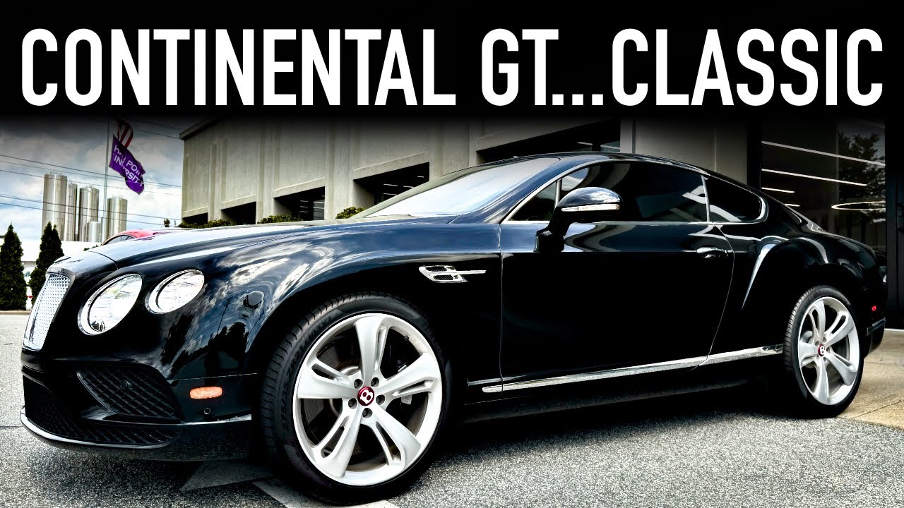 2017 Bentley Continental GT Review.. Love This Generation