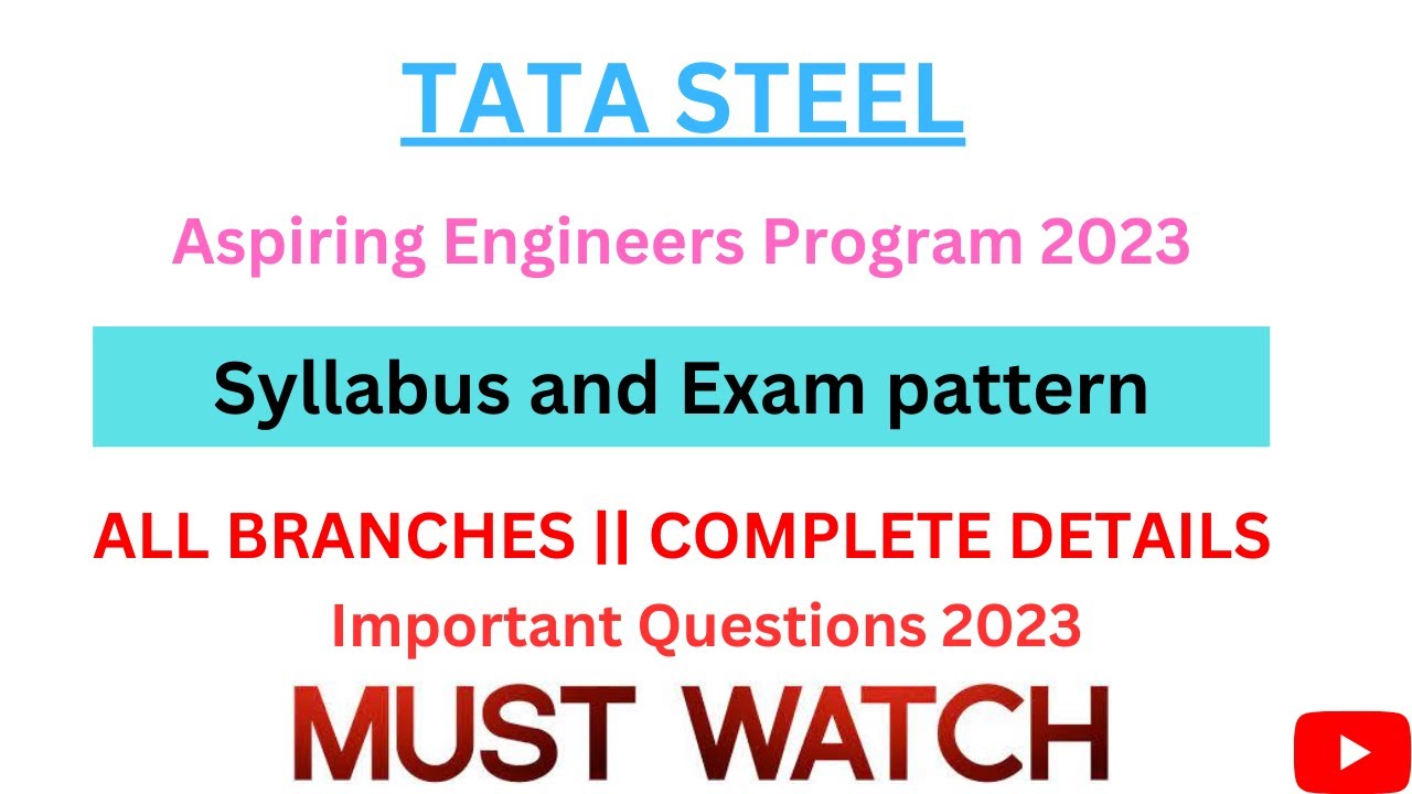 Tata Steel ||Aspiring engineers program 2023|| Syllabus and Exam pattern||All Branches||Must watch