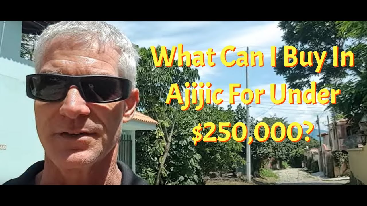 What Can I Buy In Ajijic For Under $250,000?