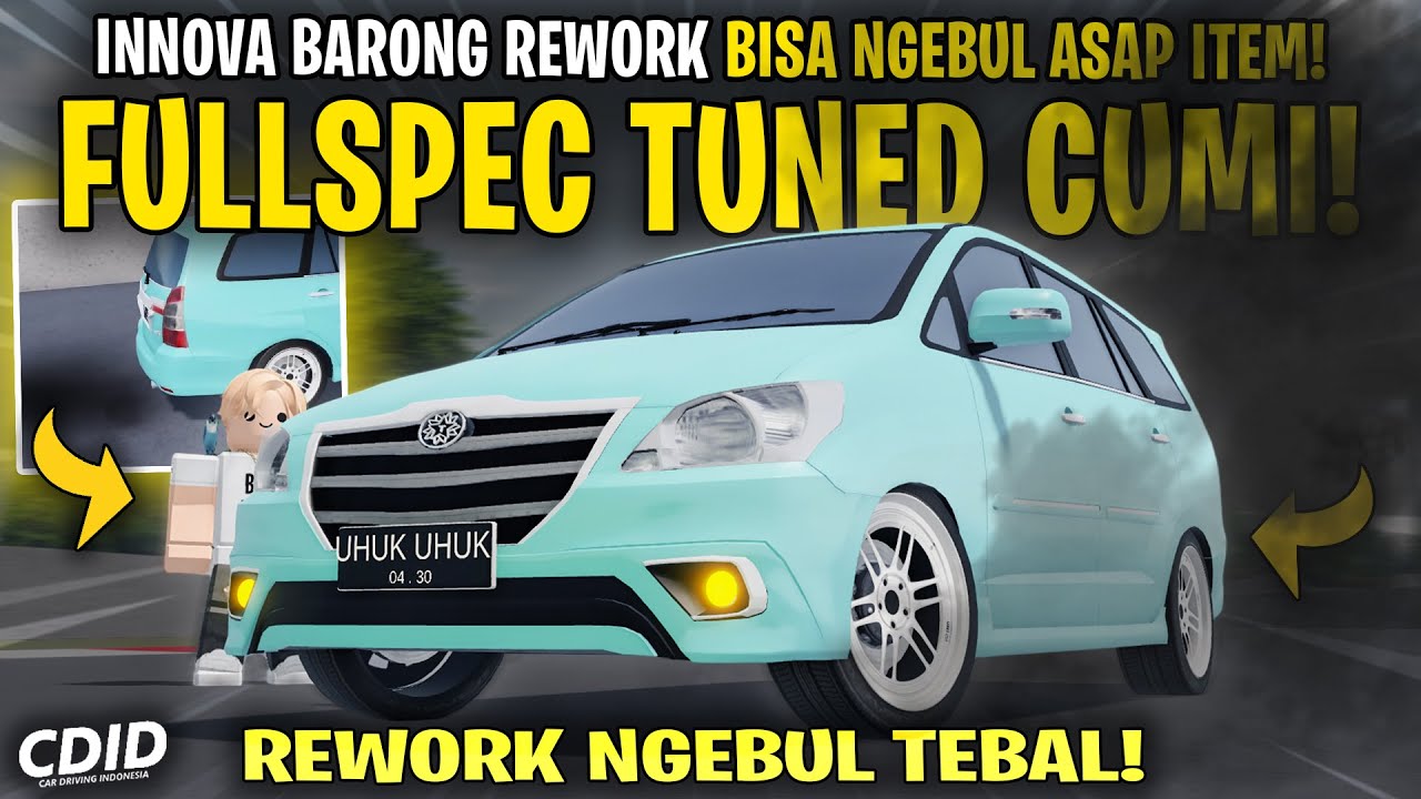 INNOVA BARONG FIX REWORK BISA JADI TUNED CUMI NGEBUL CDID UPDATE V2.0 - Car Driving Indonesia