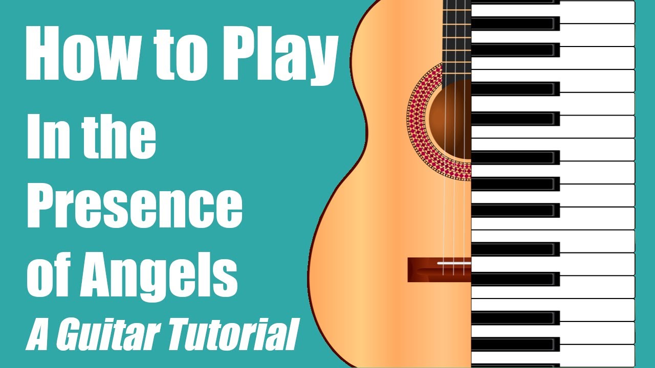 In the Presence of Angels | Laura Hackett Park | Chord Chart & Tutorial