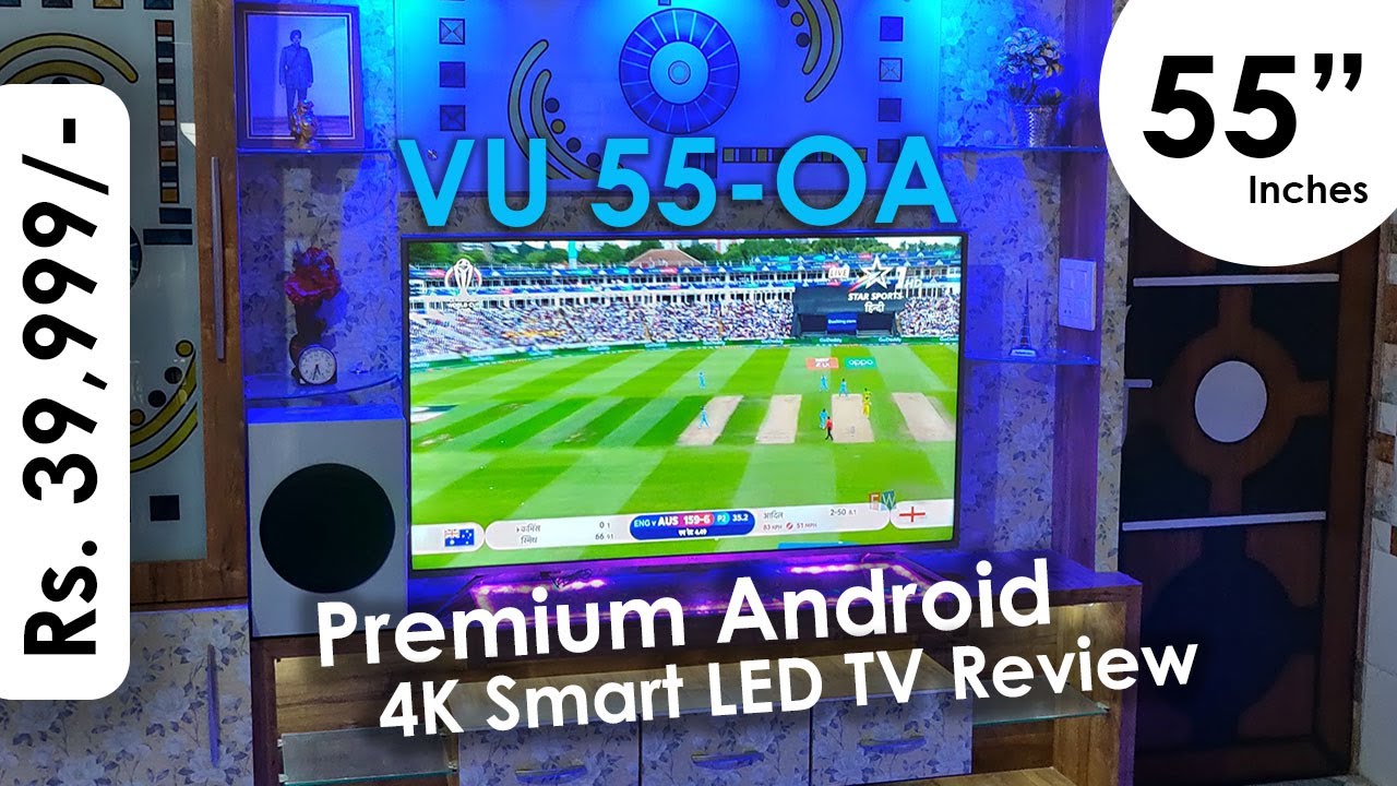 VU 55-Inch Premium Android 4K LED TV Review in Hindi (55-OA)