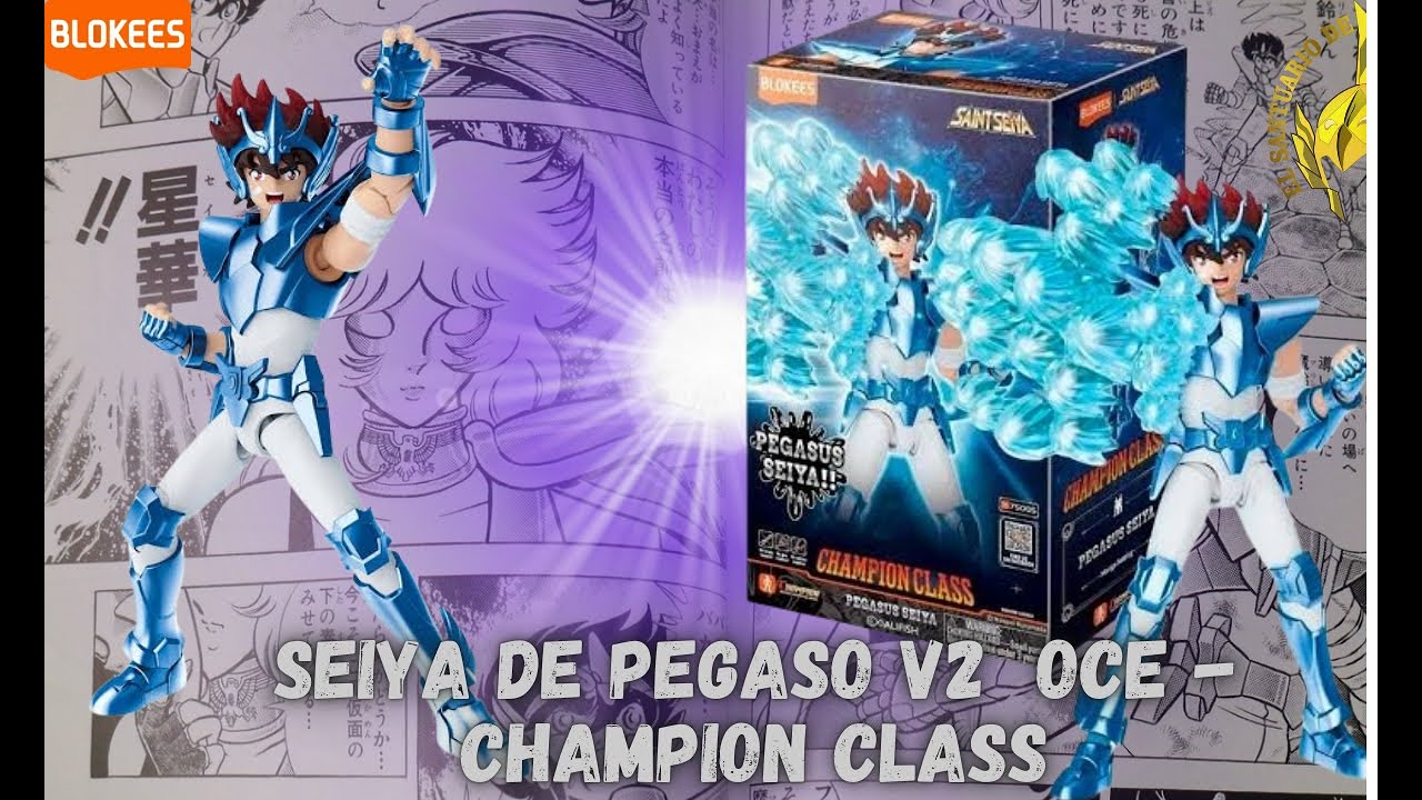 SEIYA DE PEGASO V2 OCE  - BLOKEES CHAMPION CLASS (UNBOXING EN ESPAÑOL)