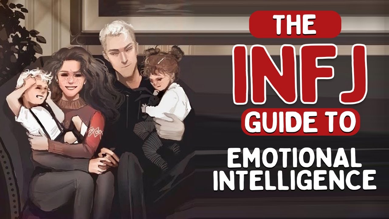 The INFJ Guide to Emotional Intelligence  (Psychology)