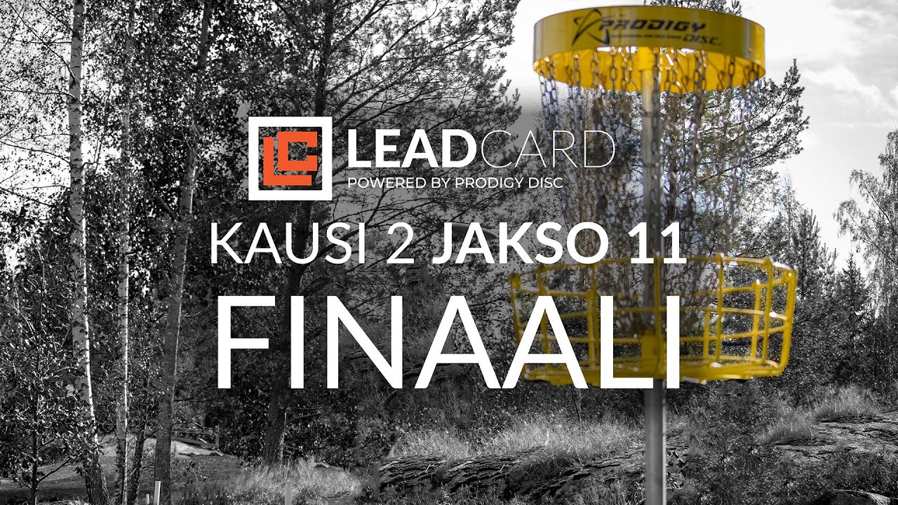 Lead Card S2E11 - FINAALI