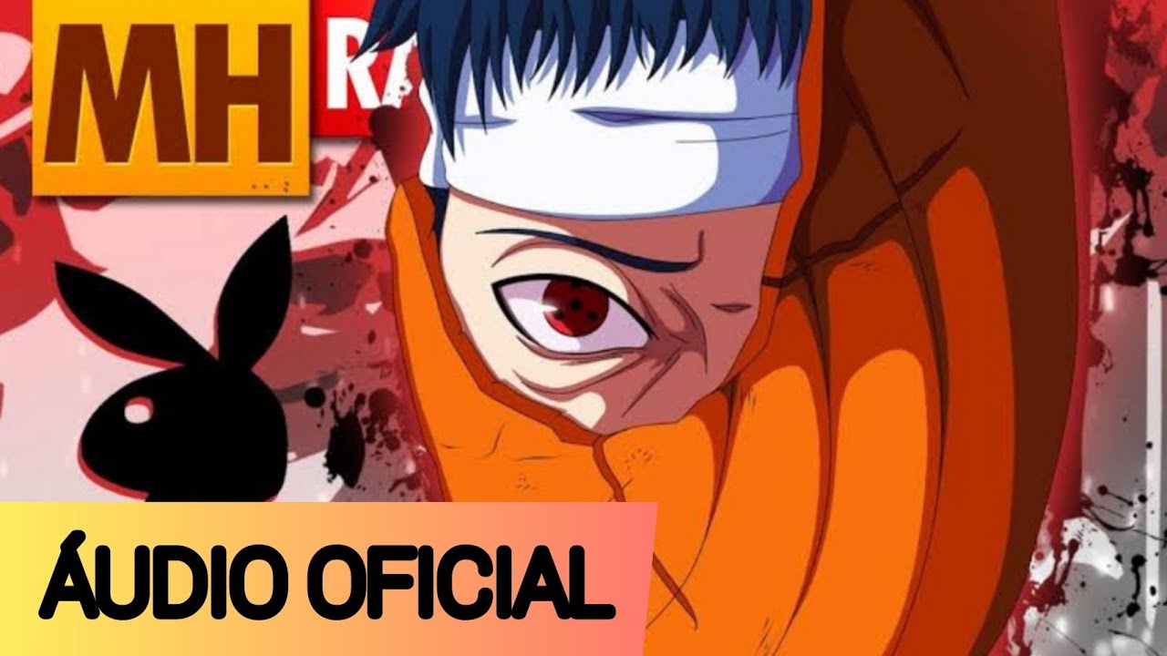Tipo Tobi (Stayle trap)Naruto|prod. Sidney scaccio|MHRAP(ÁUDIO OFICIAL)trap geek