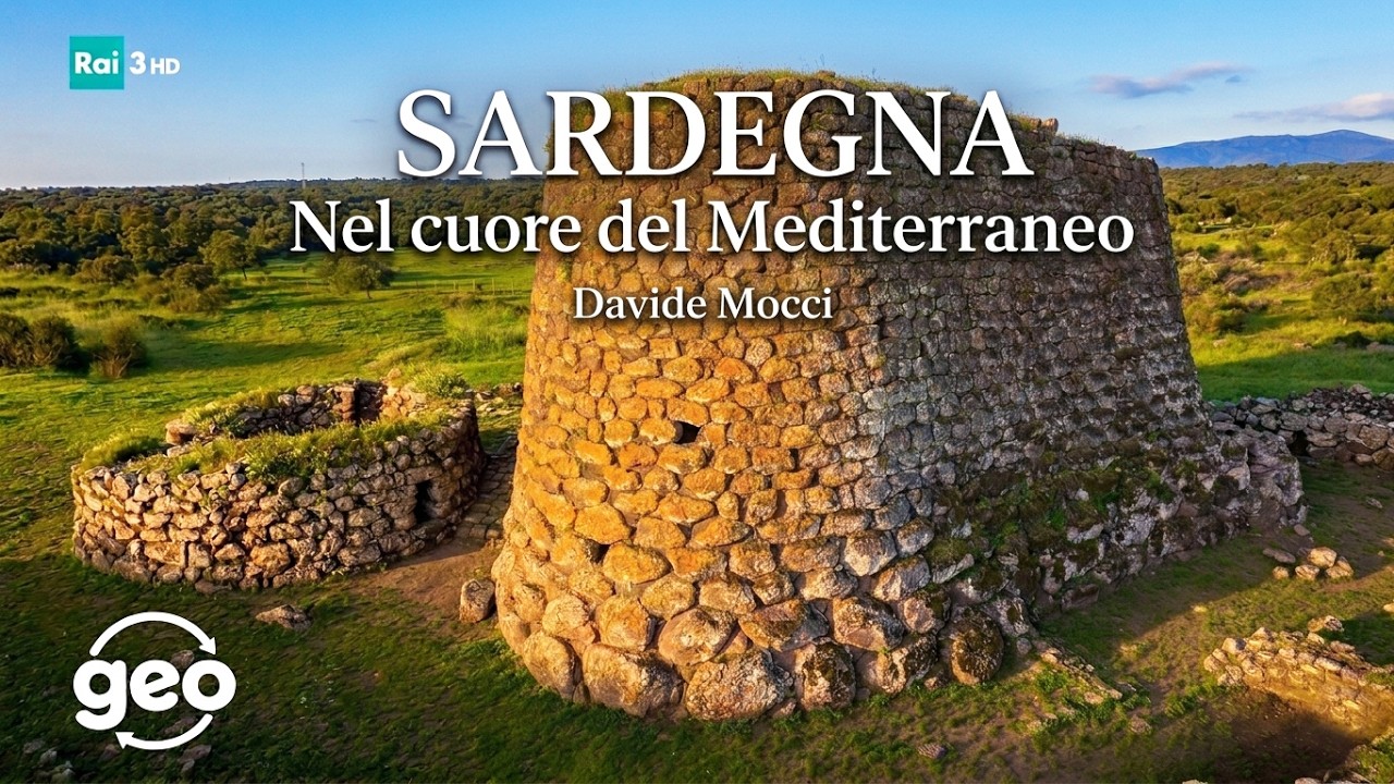 SARDEGNA NEL CUORE DEL MEDITERRANEO di Davide Mocci DOC RAI GEO - civiltà nuragica natura tradizione