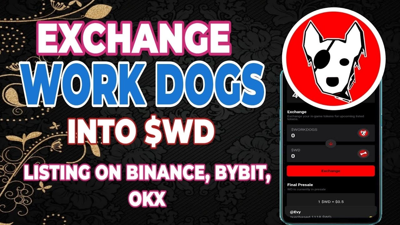 Exchange Work Dogs Points into $WD Tokens || Listing update work Dogs