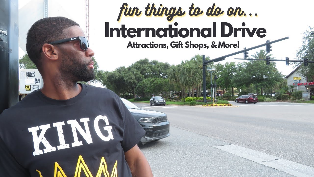 FUN THINGS TO DO ON INTERNATIONAL DRIVE | ORLANDO FLORIDA