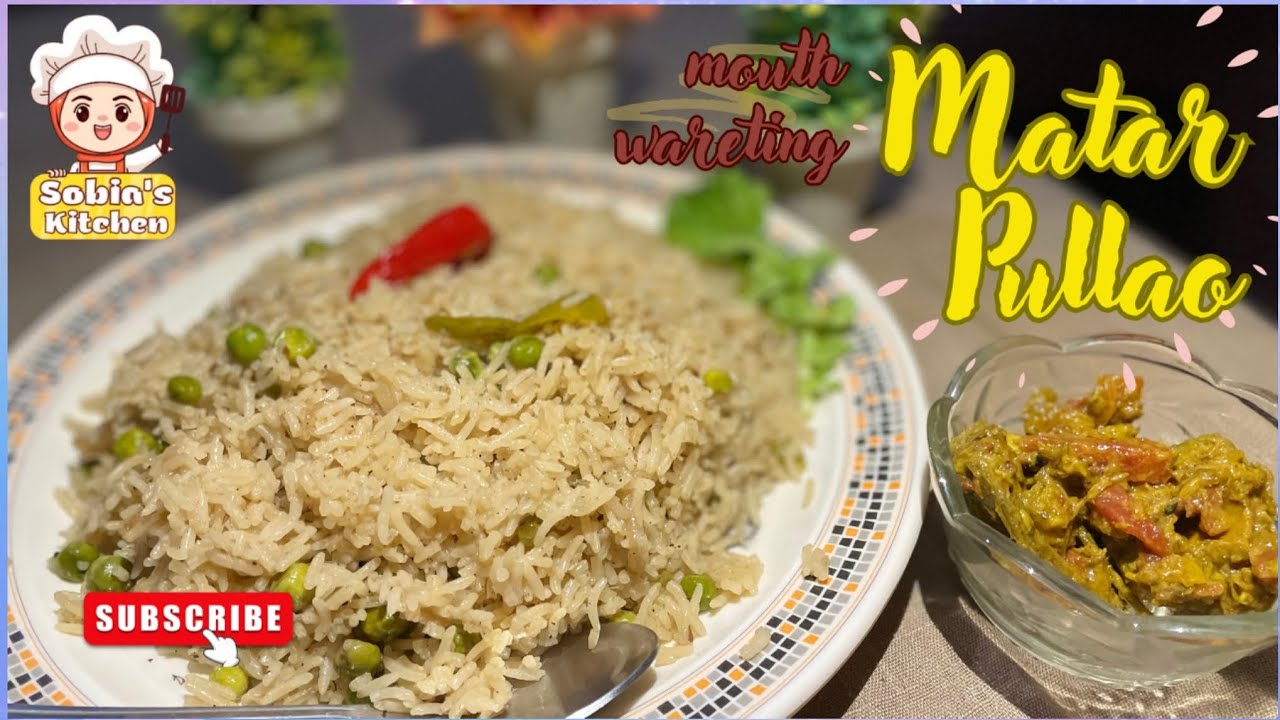 The Best Matar Pulao Recipe (Easy & Delicious)|How to make matar pulao recipe by sobia