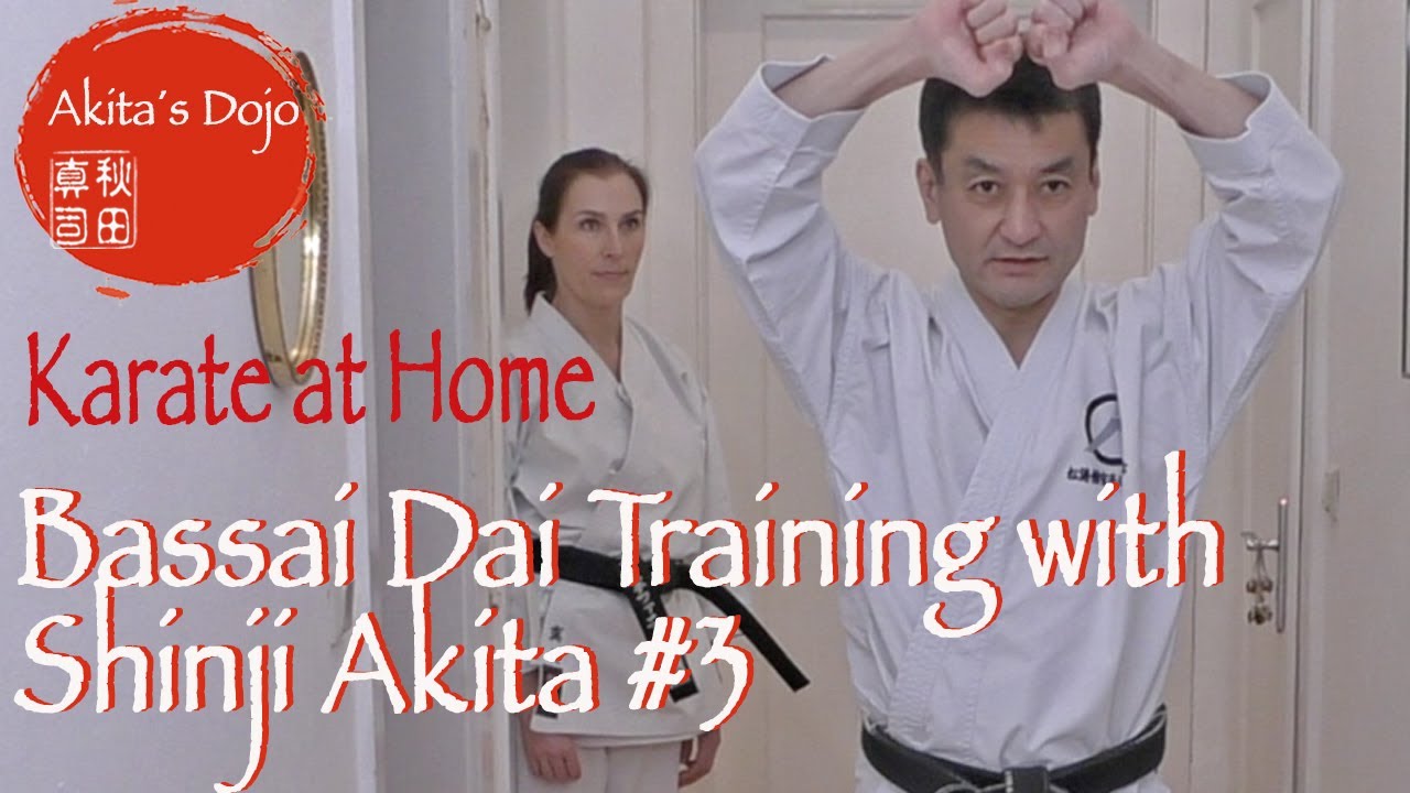 【Bassai Dai】Training with Shinji Akita #3 秋田と一緒に空手の稽古　抜塞大 【Akita's Karate Video】