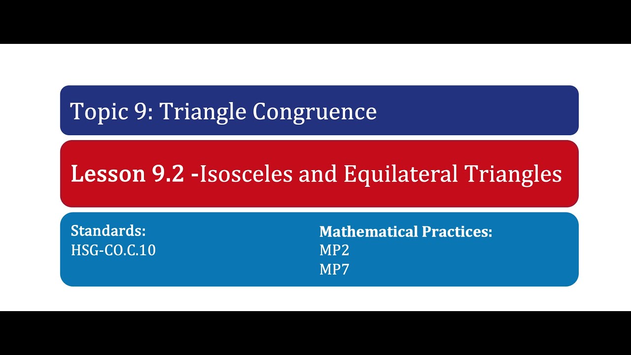 Grade 8 Lesson 9.2 : Isosceles and Equilateral Triangles Short Video
