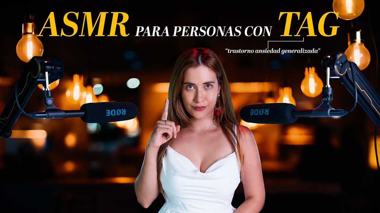 ASMR PARA PERSONAS CON TAG 