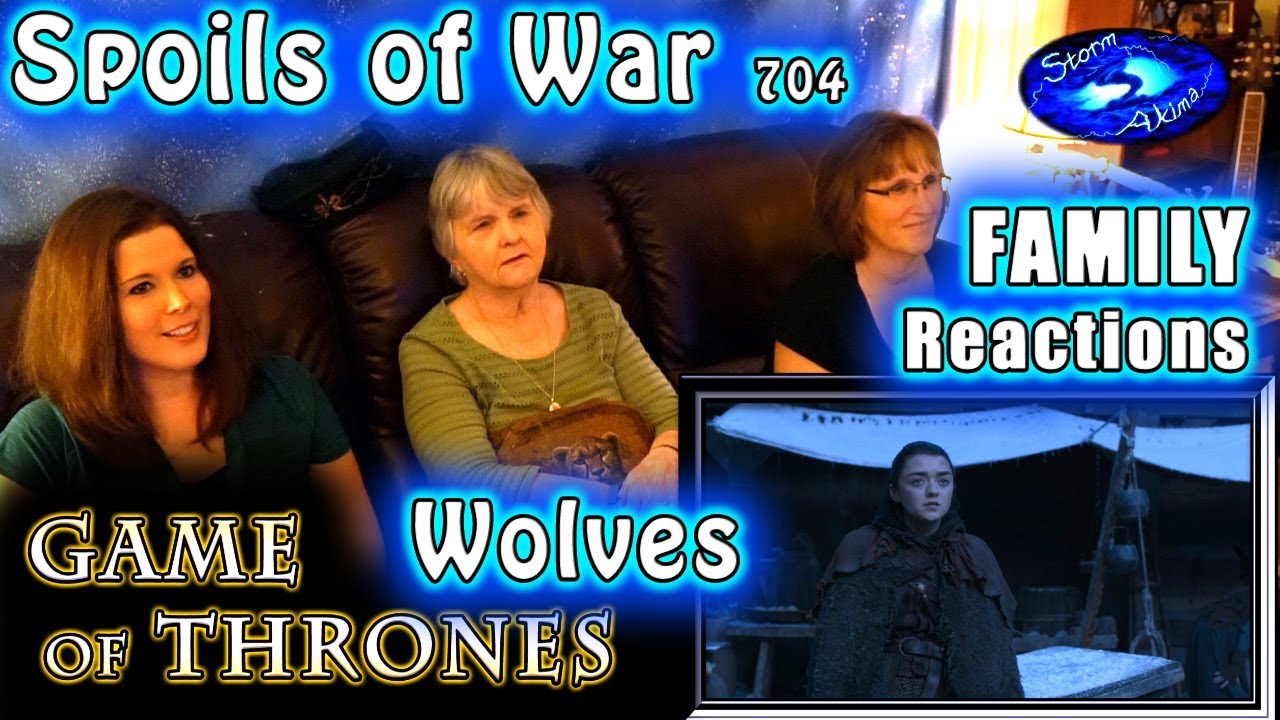 Game of Thrones | 704 | The Spoils of War | FAMILY Reactions | WOLVES | 1