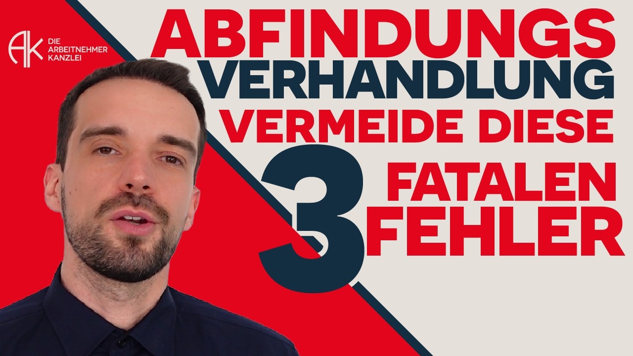 Abfindungsverhandlung: Die 3 schlimmsten Fehler #arbeitsrecht #arbeitnehmerrecht #kündigungsschutz