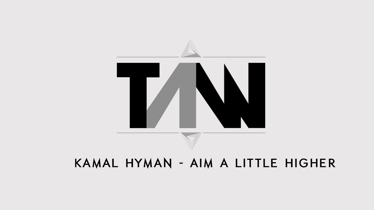 Aim A Little Higher - Kamal Hyman - TAW Edition
