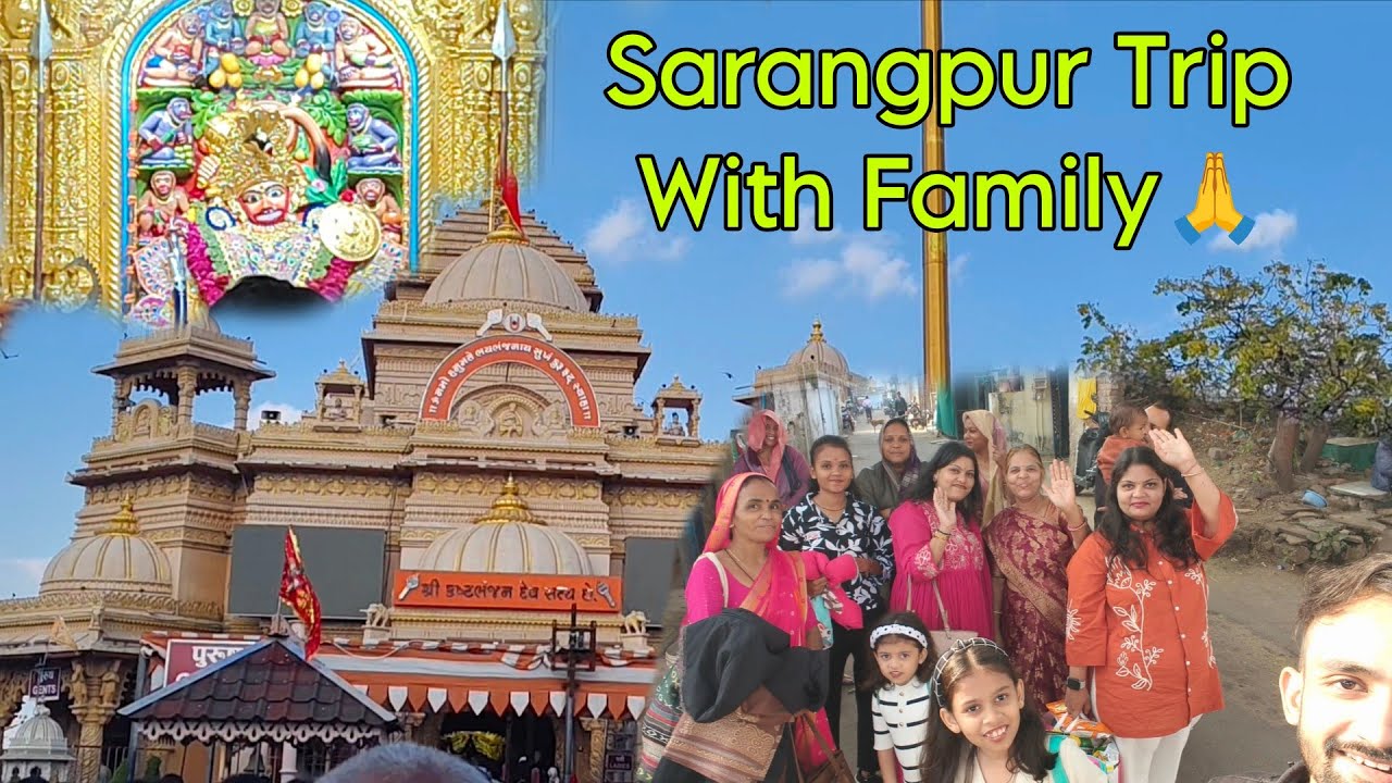 Sarangpur Trip With Family Members❤️ | Sarangpur 🙏 | Manish_Vlogs | #sarangpur #vlog #youtubevlog 