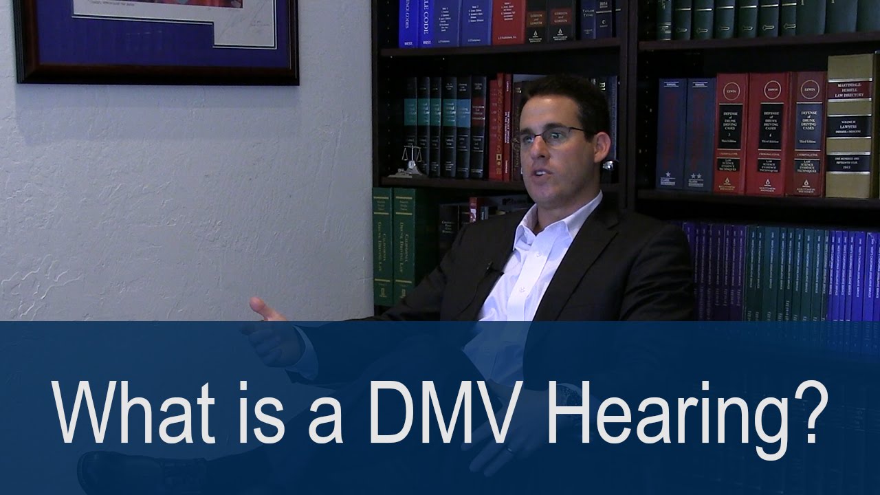 What is a DMV Hearing?