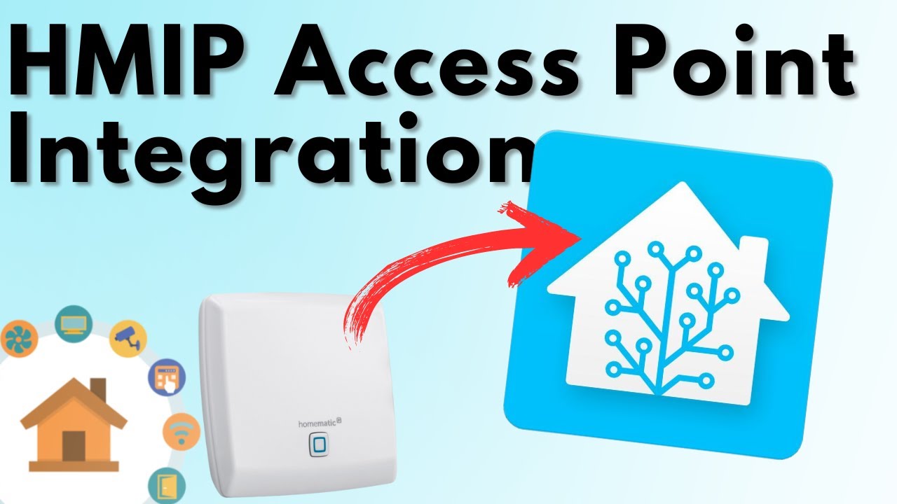 Home Assistant - Integration HMIP  (Homematic IP) Access Point | verdrahtet.info [4K]