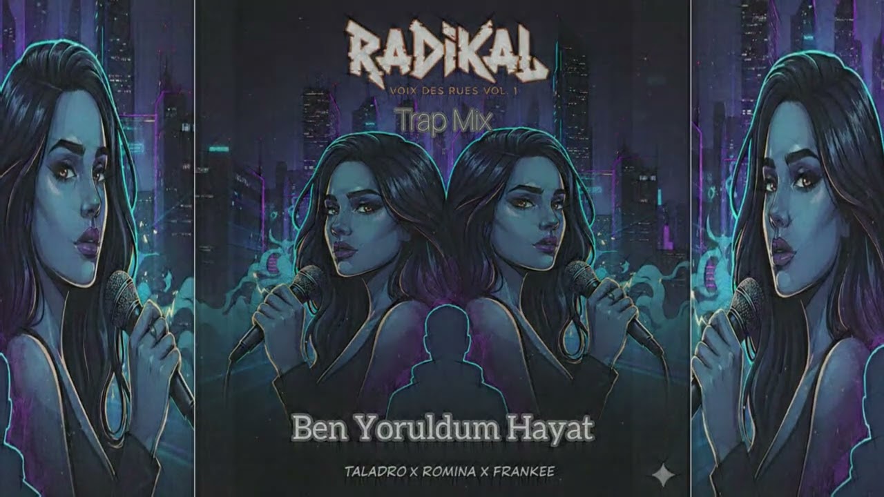 🔥Ben Yoruldum Hayat - Romina & Frankee & Taladro - Trap Mix / Dj. Radikal
