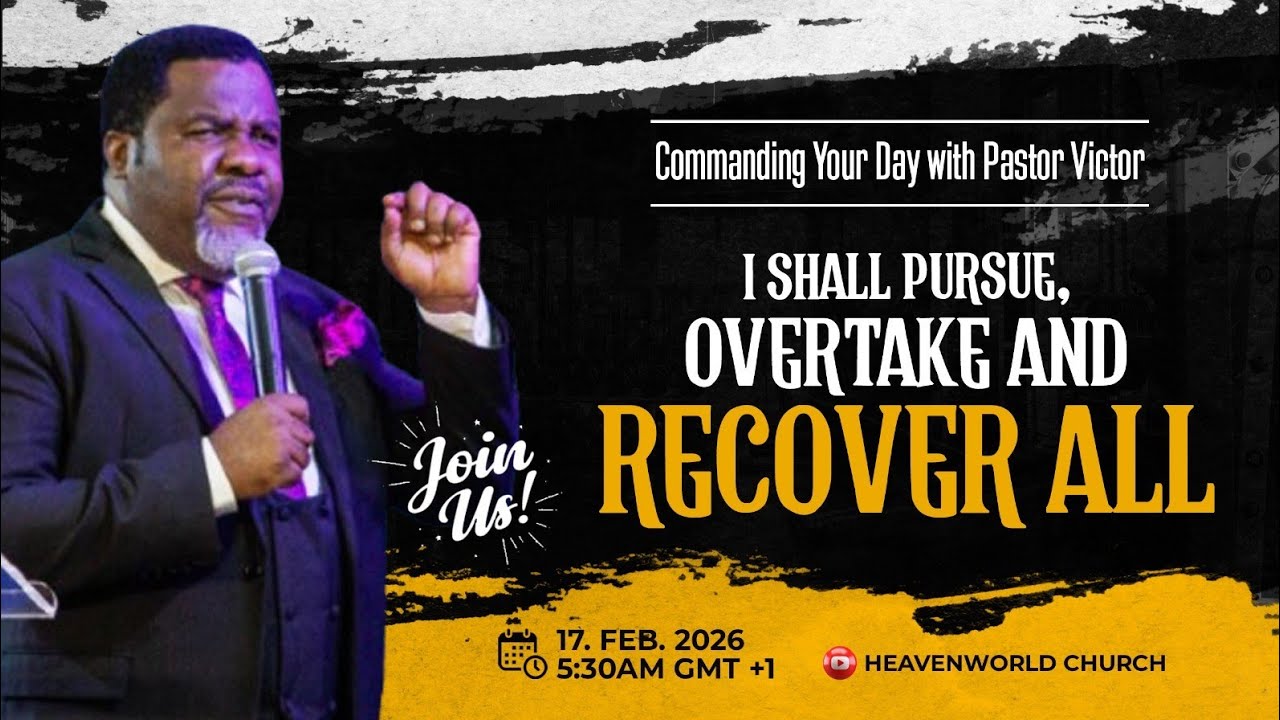 I SHALL PURSUE, OVERTAKE AND RECOVER ALL‎ || PASTOR VICTOR