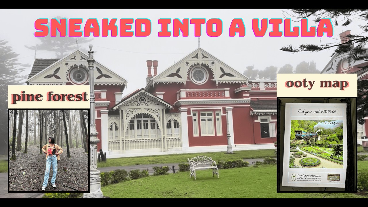We sneaked into a villa and got caught 😰| Ooty Part - 6