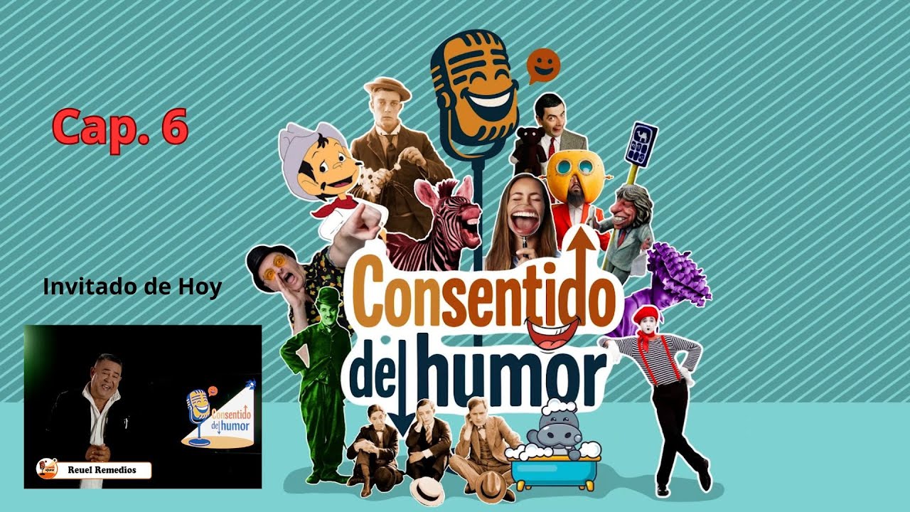 Consentido del Humor Cap 6