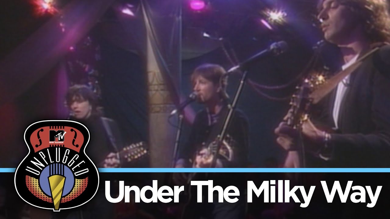 The Church - Under the Milky Way (MTV Unplugged)