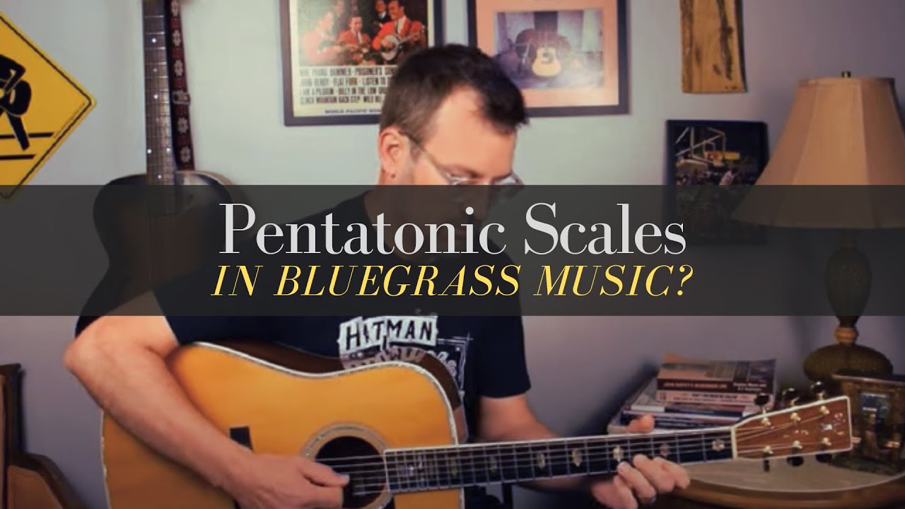 Pentatonic Scales in Bluegrass Music?