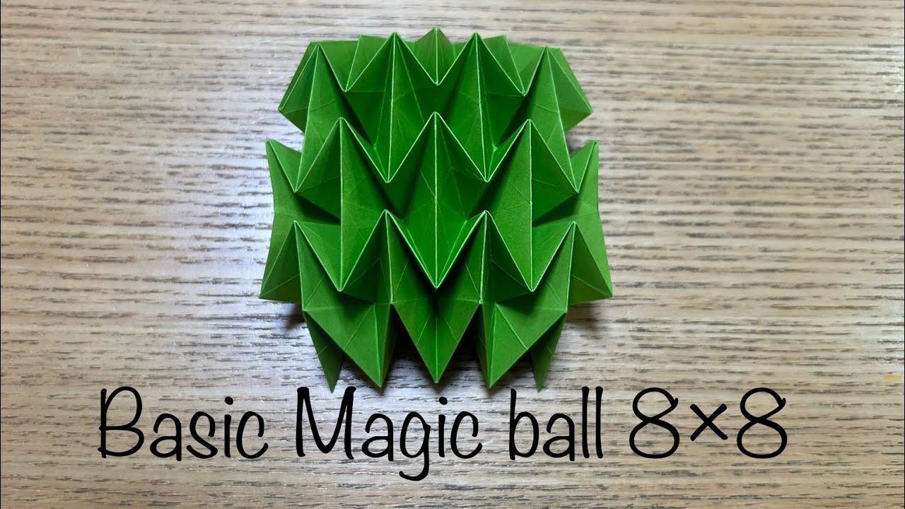 8×8 基本のマジックボールの折り方　正方形