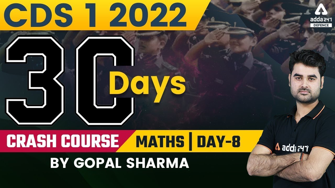 CDS 1 2022 | CDS Maths Preparation | 30 Days Crash Course #8