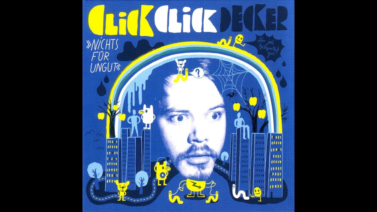 Clickclickdecker - Niemand Tanzt So Kacke Wie Ich (Audio)