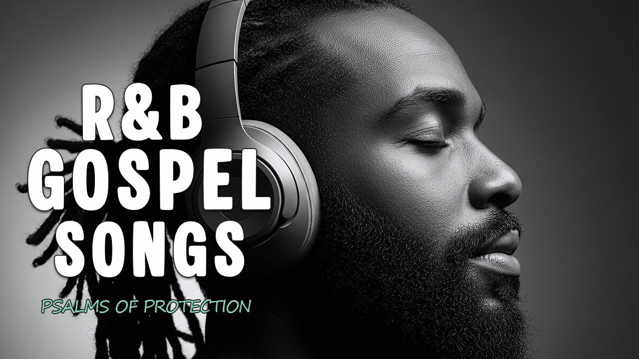 The Most Beautiful Psalms in R&B Lo-Fi 🎧 Uplifting Christian Worship Music Mix