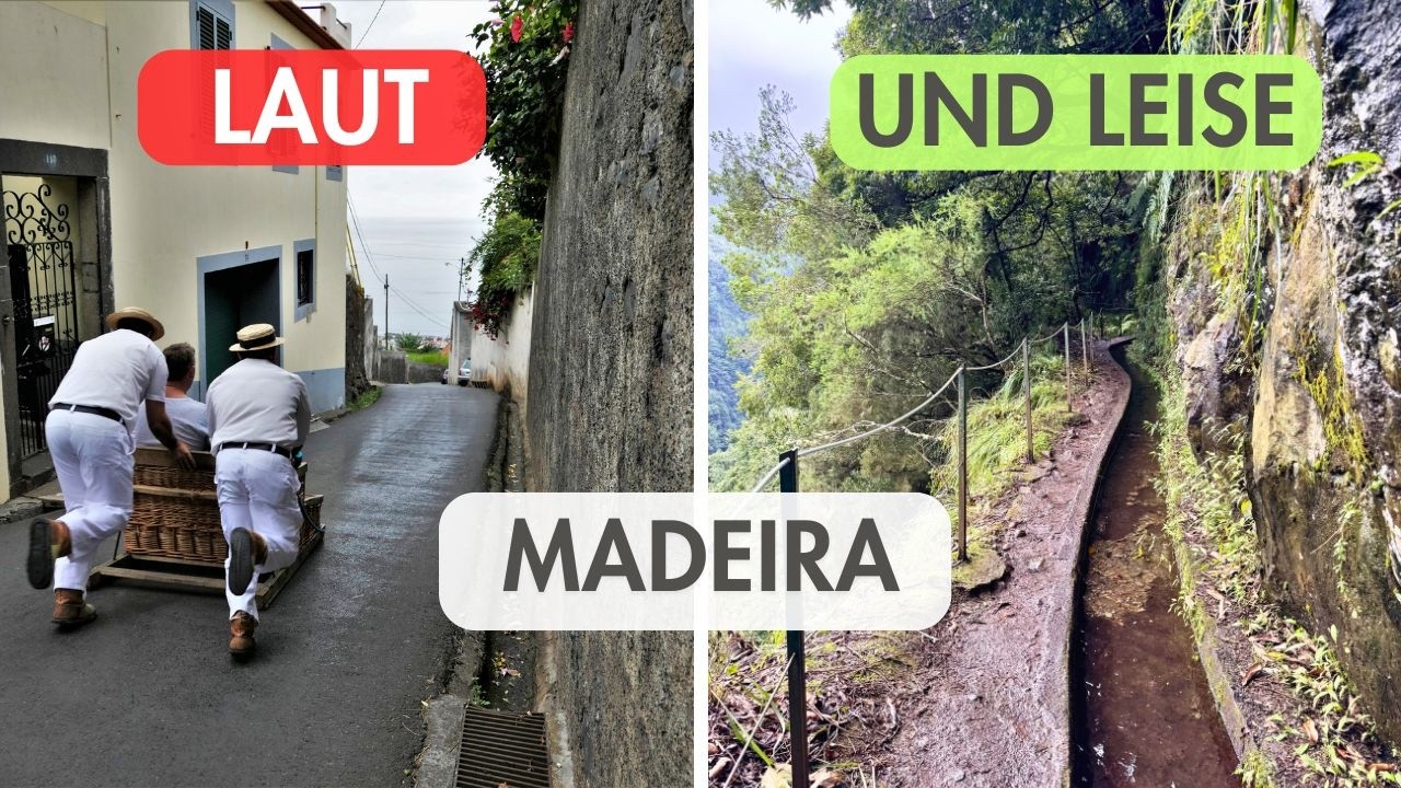 Madeira: Laut und leise zugleich 🔥🌿