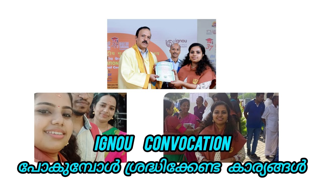 Things to know while going to IGNOU convocation 😊😊#ignou#convocation#details#malayalam#