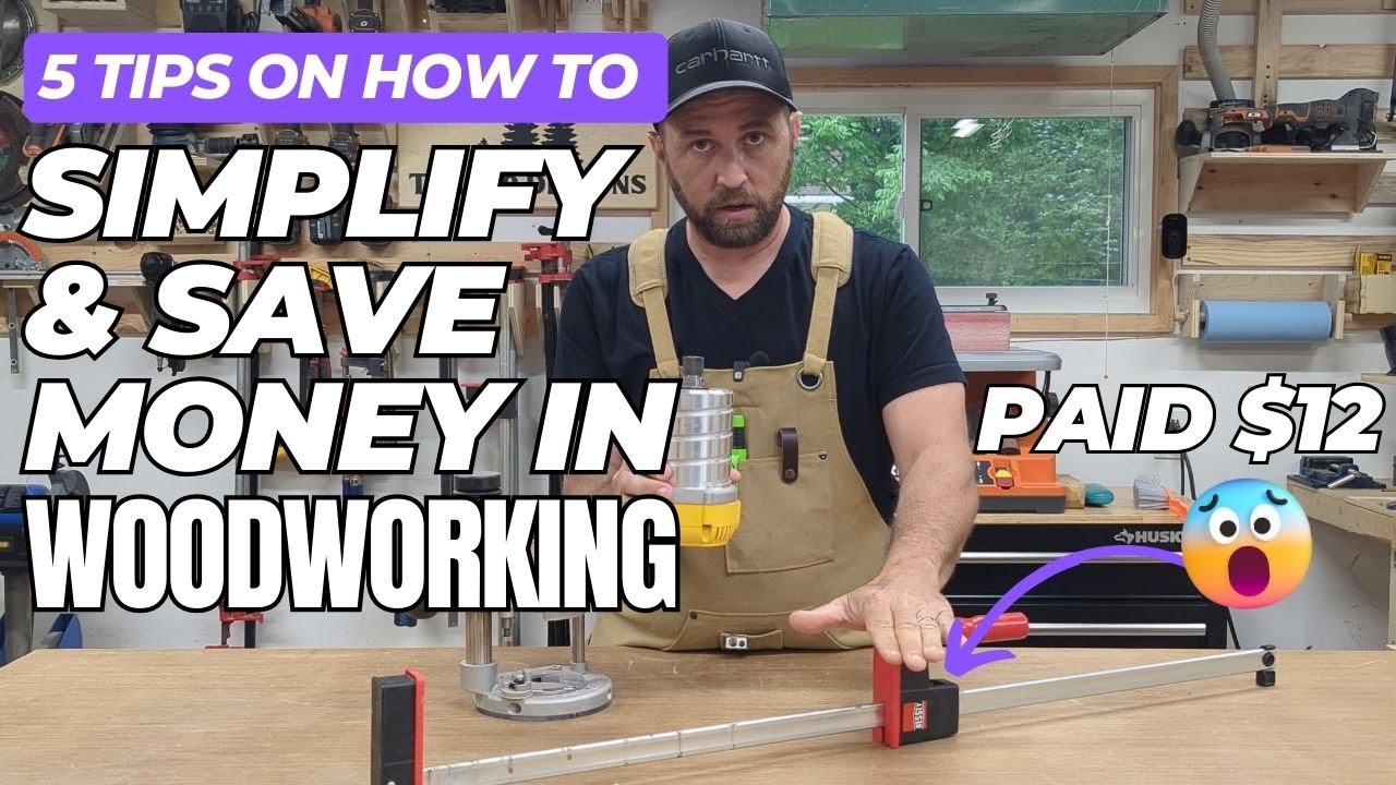 5 Tips to Simplify and Save Money on Your Woodworking Learning Journey | Woodworking For Beginners