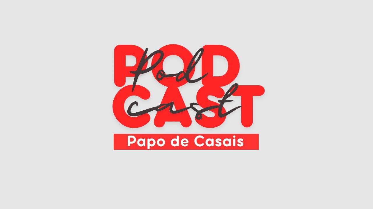 Papo de Casais - Família: Filhos