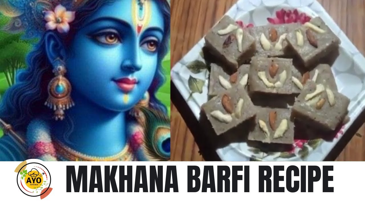 Makhana Barfi Recipe   Janmashtami Special   Tasty & Healthy   AYO Kitchen