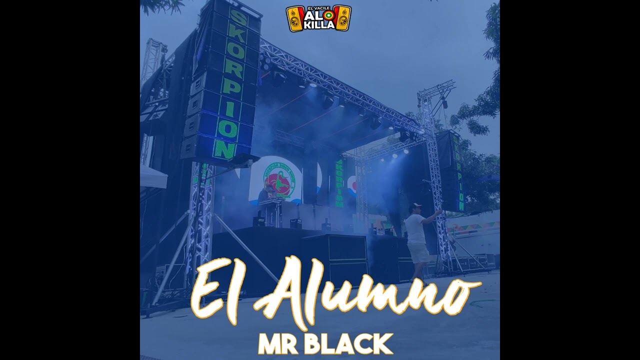 El Alumno ❌ Mr Black ❌ CHAMPETA